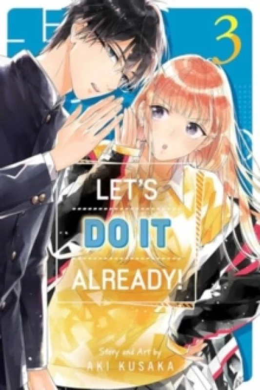 Image of Let's Do It Already!, Vol. 3 Paperback / softback
