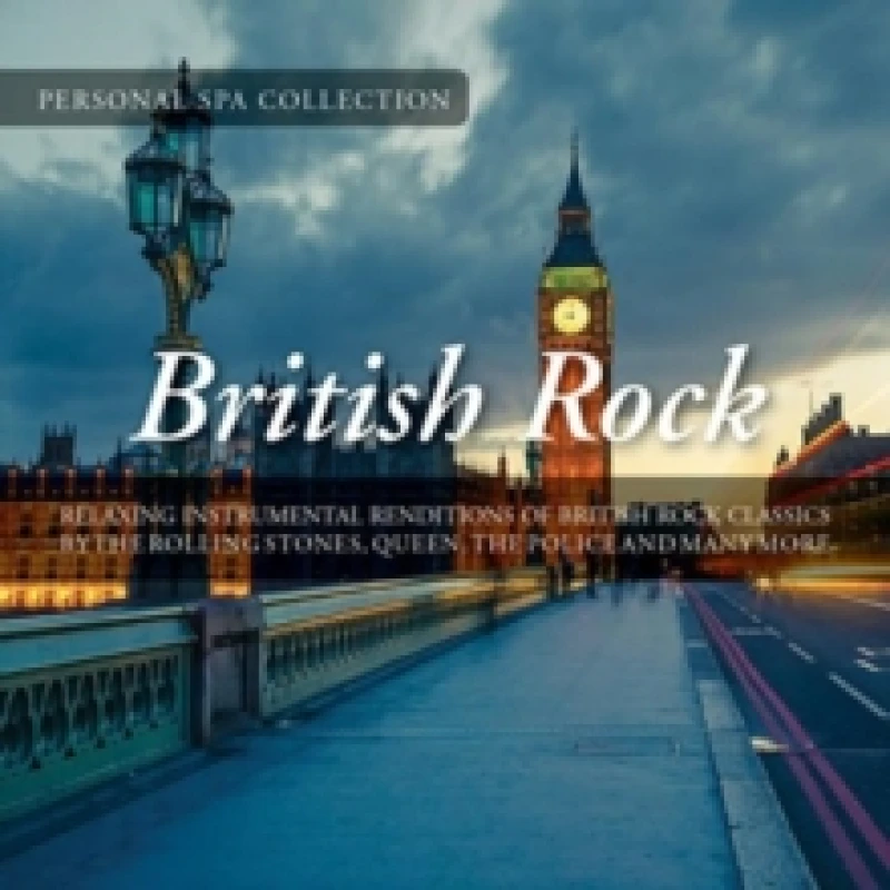 Image of British Rock: Relaxing Instrumental Renditions of British Rock Classics CD / Album