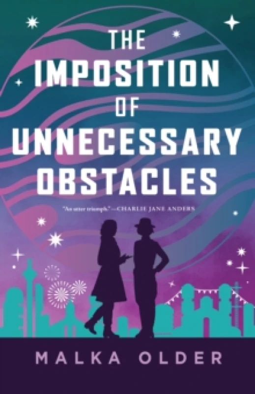 Image of The Imposition of Unnecessary Obstacles. Hardback. By Malka Older Books