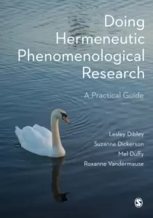 Image of Doing Hermeneutic Phenomenological Research : A Practical Guide