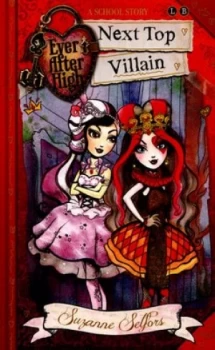 Image of Next Top Villain by Suzanne Selfors Paperback