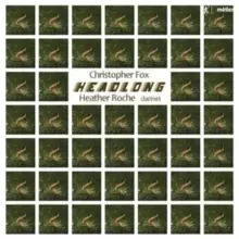 Image of Christopher Fox: Headlong