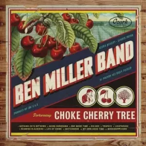 Image of Choke Cherry Tree by Ben Miller Band CD Album