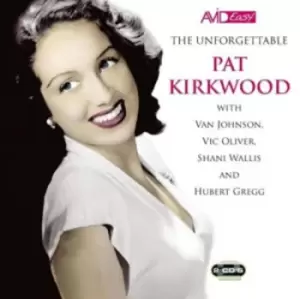 Image of Pat Kirkwood - The Unforgettable Pat Kirkwood CD Album - Used