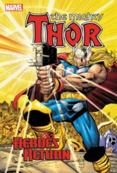 Image of Thor: Heroes Return Omnibus Hardback