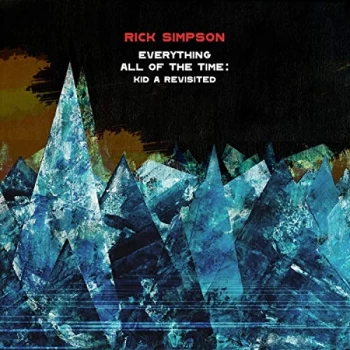 Image of Rick Simpson - Everything All of the Time CD