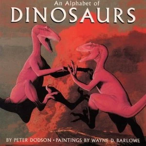 Image of An Alphabet of Dinosaurs by Peter Dodson Paperback
