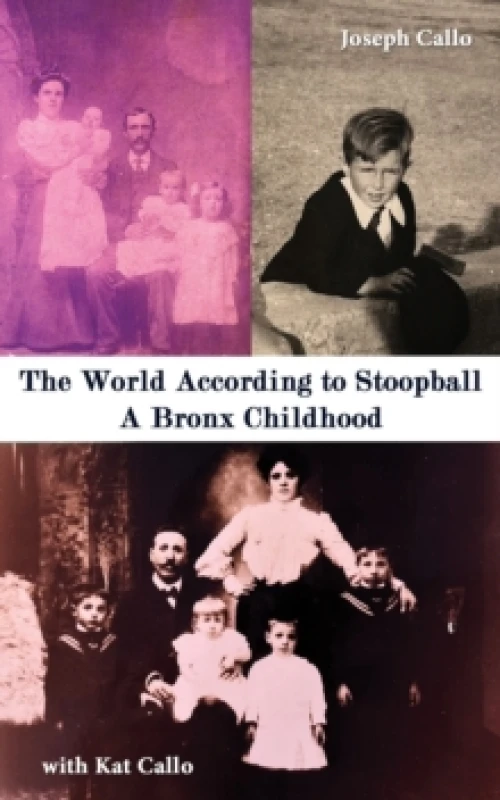 Image of The World According to Stoopball. Paperback. By Joseph Callo Kat Callo Books