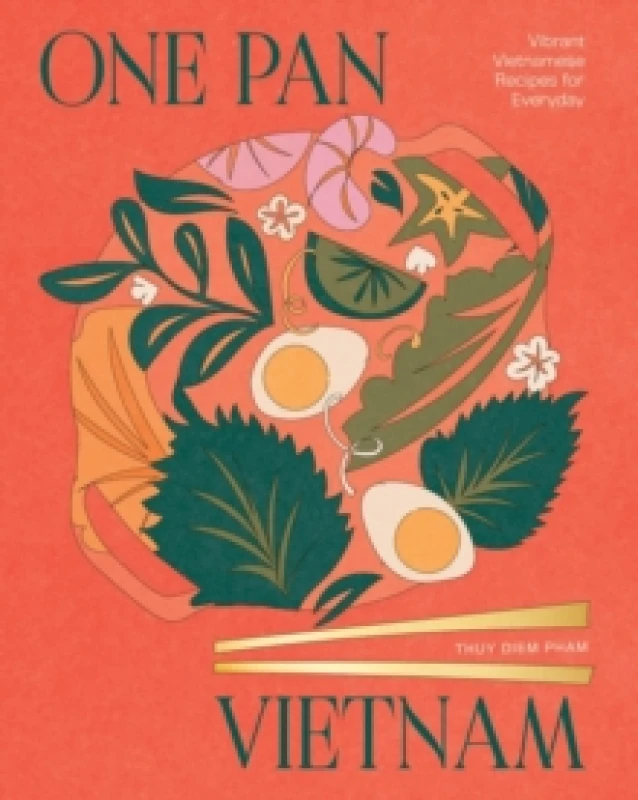 Image of One Pan Vietnam : Vibrant Vietnamese Recipes for Everyday Hardback