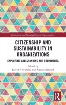 Image of Citizenship and Sustainability in Organizations : Exploring and Spanning the Boundaries