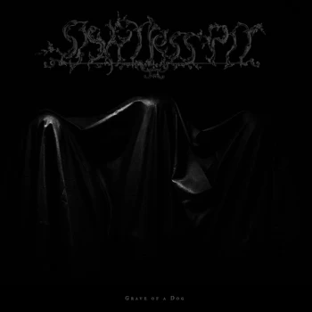 Image of Sightless Pit - Grave Of A Dog Vinyl