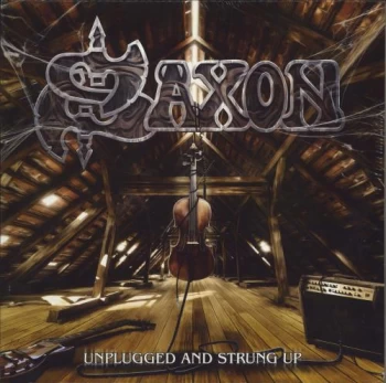 Image of Saxon Unplugged And Strung Up - Sealed 2013 German 2-LP vinyl set UDR0284LP