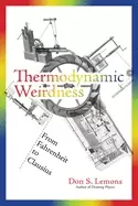Image of thermodynamic weirdness from fahrenheit to clausius
