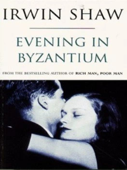 Image of Evening in Byzantium by Irwin Shaw Paperback
