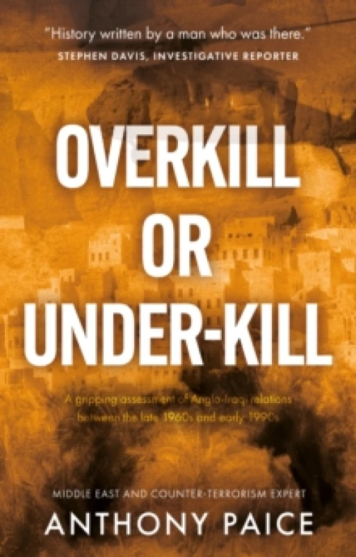 Image of Overkill or Under-kill Hardback