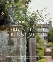 Image of Garden Secrets of Bunny Mellon