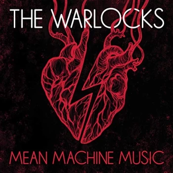 Image of The Warlocks - Mean Machine Music CD