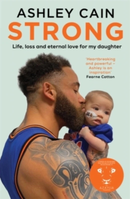 Image of Strong : Life, loss and eternal love for my daughter Paperback / softback