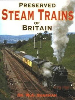 Image of Preserved Steam Trains of Britain by W. a Sharman Hardback