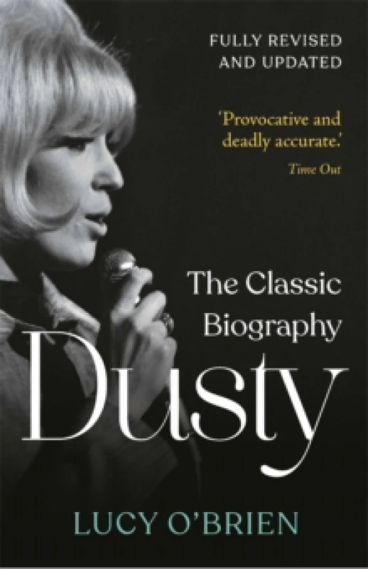 Image of Dusty : The Classic Biography Revised and Updated Paperback / softback