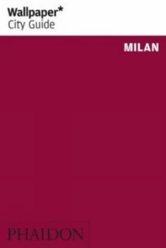 Image of Wallpaper City Guide Milan 2012 2nd by Wallpaper Paperback
