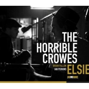 Image of Horrible Crowes - Elsie CD