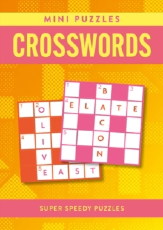 Image of Mini Puzzles Crosswords : Over 130 Super Speedy Puzzles Paperback / softback
