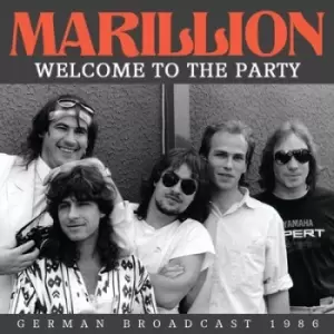 Image of Welcome to the Party German Broadcast 1986 by Marillion CD Album