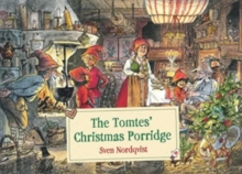 Image of The Tomtes' Christmas Porridge Hardback