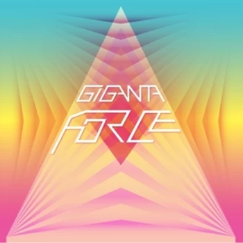 Image of Giganta - Force Vinyl
