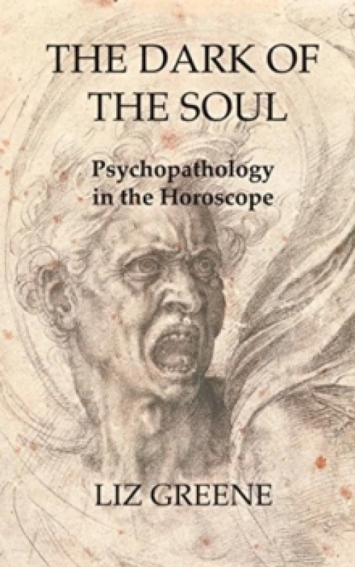 Image of The Dark of the Soul: Psychopathology in the Horoscope Paperback / softback