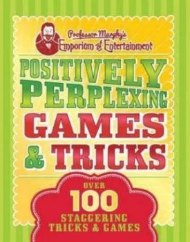 Image of Professor Murphys Positively Perplexing Games and Tricks by David Woodroffe Book