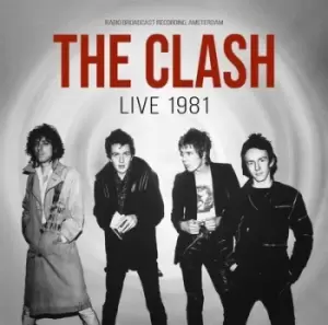 Image of Live 1981 Radio Broadcast Recording Amsterdam by The Clash CD Album