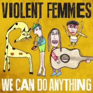 Image of Violent Femmes - We Can Do Anything CD Album - Used