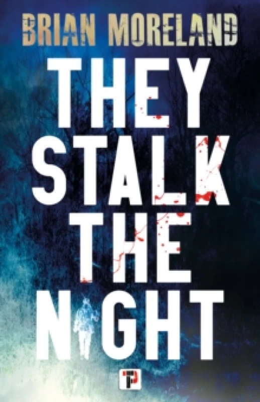 Image of They Stalk the Night Paperback / softback
