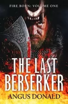 Image of The last berserker by Angus Donald