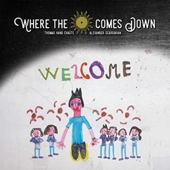 Image of Where The Sun Comes Down - WELCOME CD