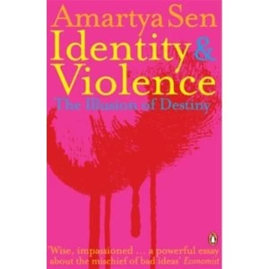 Image of Identity and Violence : The Illusion of Destiny