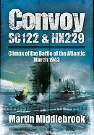 Image of convoy sc122 and hx229 climax of the battle of the atlantic march 1943