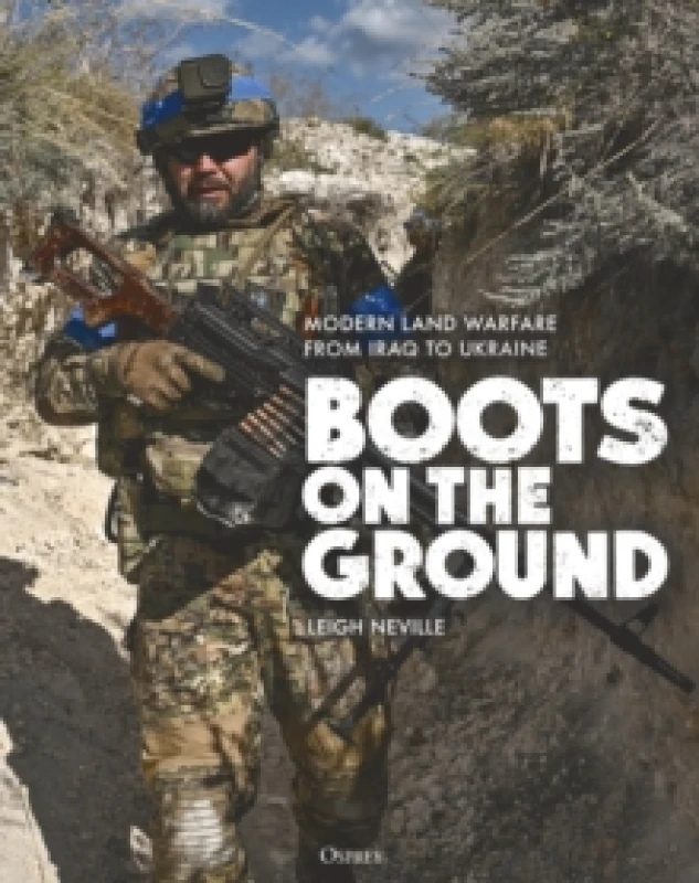 Image of Boots on the Ground : Modern Land Warfare from Iraq to Ukraine Hardback