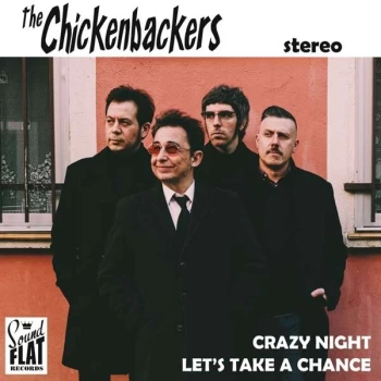 Image of The Chickenbackers - Crazy Night Vinyl