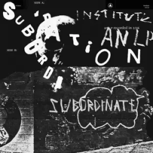 Image of Subordination by Institute Vinyl Album