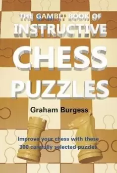 Image of The Gambit book of instructive chess puzzles by Graham Burgess