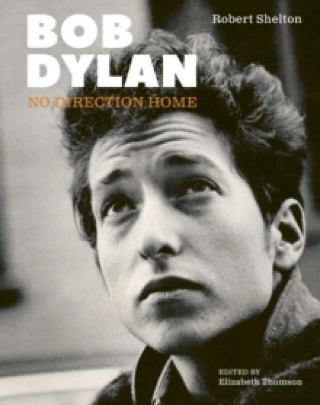 Image of Bob Dylan : No Direction Home Hardback