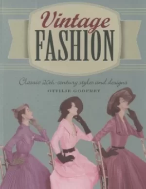 Image of Vintage fashion by Ottilie Godfrey