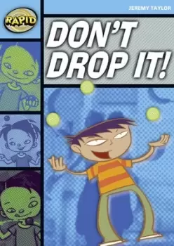Image of Dont drop it by Jeremy Taylor