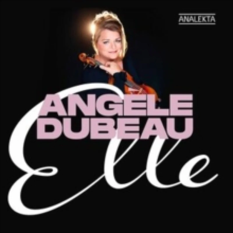 Image of Angle Dubeau: Elle CD / Album Digipak