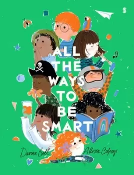 Image of All the ways to be smart by Davina Bell