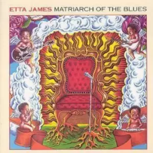 Image of Matriarch of the Blues by Etta James CD Album