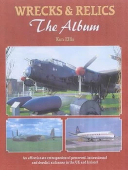 Image of Wrecks and Relics by Ken Ellis Paperback